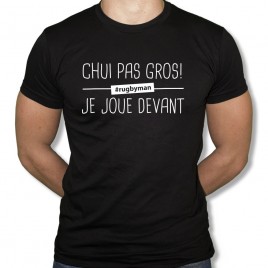Tshirt Rugby CHUI PAS GROS homme