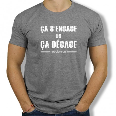 Tshirt Ca s'engage ou ça dégage H