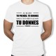 Tshirt Rugby Tu prends Tu donnes