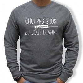 Sweat Rugby Chui pas gros