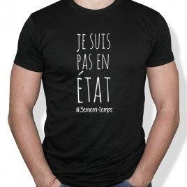 Tshirt Rugby JE SUIS PAS EN ETAT homme
