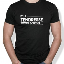Tshirt Rugby D'la tendresse bordel
